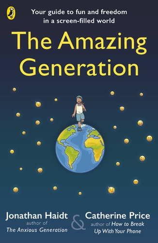 Cover of The Amazing Generation by Jonathan Haidt and Catherine Price